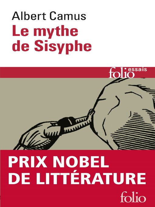 Title details for Le mythe de Sisyphe. Essai sur l'absurde by Albert Camus - Wait list